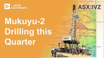 IVZ drilling Mukuyu-2 this quarter - gas discovery this time around?